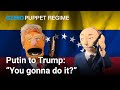 Putin Wants Trump To DO IT PUPPET REGIME