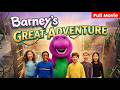 Barney S Great Adventure The Movie Full Movie Adventure Comedy Drama 1998