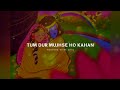Tum Ho Jaha Mai Hu Waha ️ Radha Version Tum Prem Ho Aishwarya Anand Vivek Editz