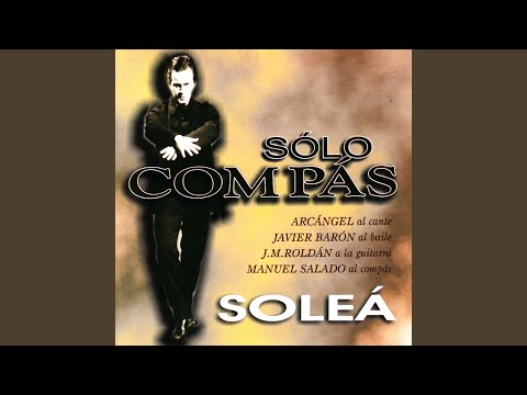 Soleá (Muy Lenta con Foque Para Cante y Baile)