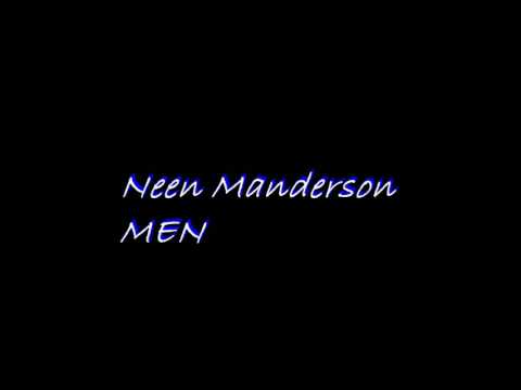 Neen Manderson  -  Men