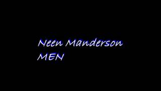 Neen Manderson  -  Men