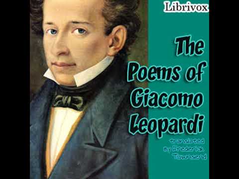 The Poems of Giacomo Leopardi by Giacomo LEOPARDI read by Various | Full Audio Book