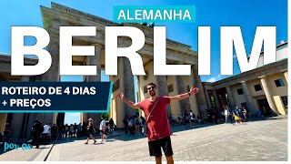 BERLIM, ALEMANHA - O QUE FAZER em 4 DIAS, MELHORES PASSEIOS, HOSPEDAGEM e RESTAURANTES
