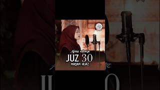 Download lagu Murottal Juz 30 Maqam Hijaz - ALMA ESBEYE #almaesbeye #murottal #harmony #hijaz #shorts mp3