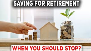 When Should You STOP Contributing To Your Retirement Accounts (401k, 4