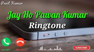 Jay Ho Pawan Kumar  Hanuman Chalisa Ringtone  Hanu