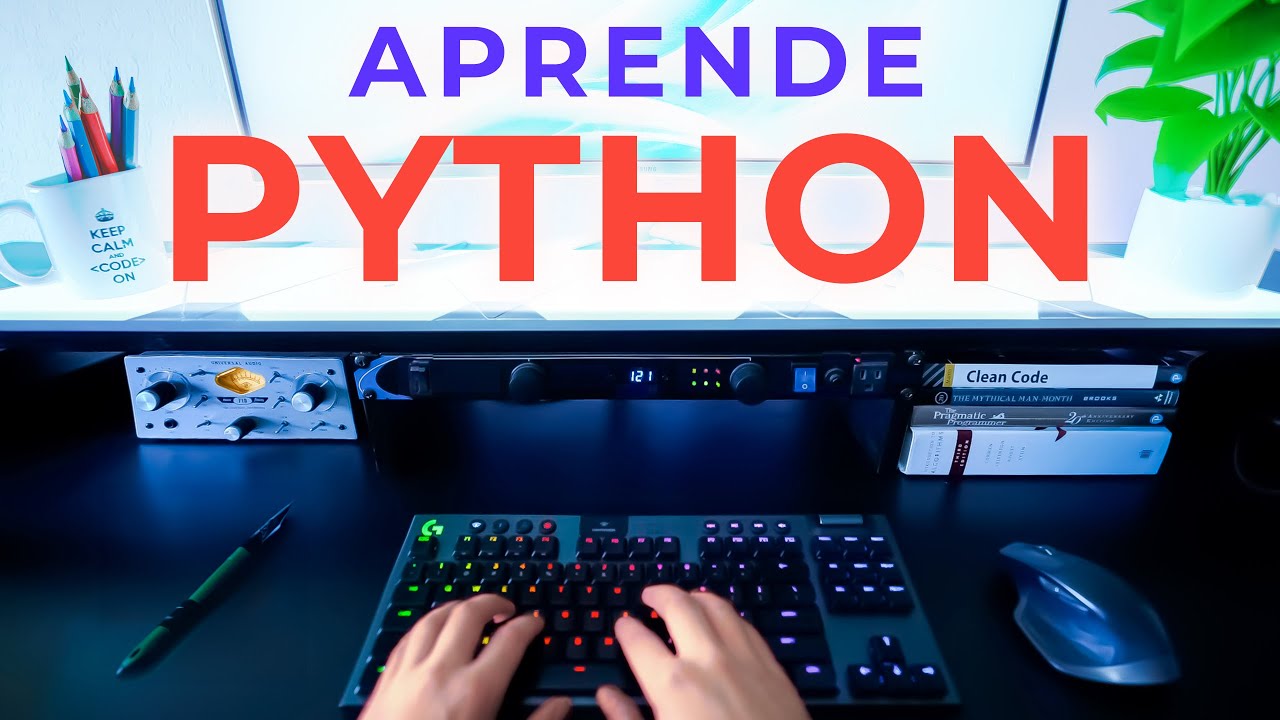 PYTHON desde cero: ¡La Mejor Forma de Aprender RÁPIDO!