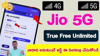 Jio 5G Ala Activate Cheyyali | Enable Jio True 5G in any Android Phone | Jio 5G Unlimited Trick