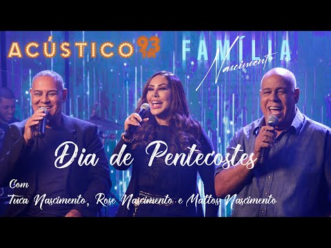 Tuca, Rose, Mattos Wilian e Gisele Nascimento - Dia de Pentecostes - Acústico 93 - 2022