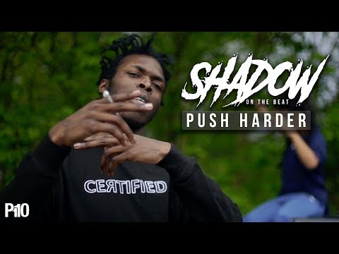 P110 - Shadow On The Beat - Push Harder [Music Video]