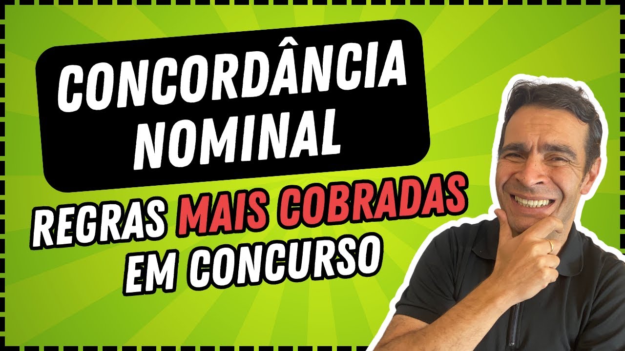 🔴 CONCORDÂNCIA NOMINAL - Teoria e Questões para Concurso