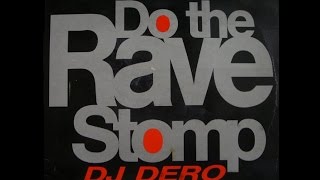 Download lagu DJ DERO  - DO THE RAVE STOMP - 1992 mp3