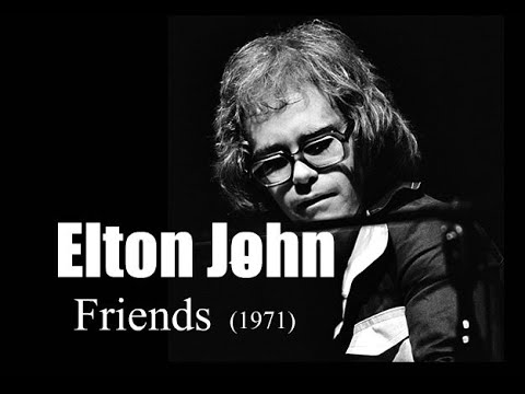 Elton John – Friends (1971)