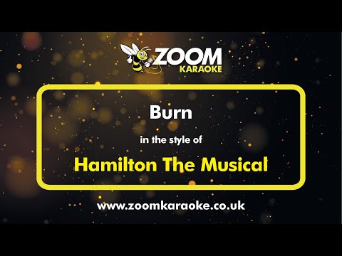 Hamilton The Musical - Burn (Karaoke Version) with Lyrics On Screen