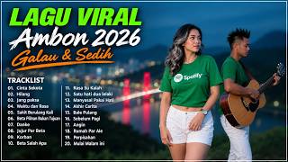 Download lagu LAGU AMBON TERPOPULER 2026 - Lagu Timur Viral TikTok Full Album || LAGU AMBON GALAU PALING SEDIH mp3