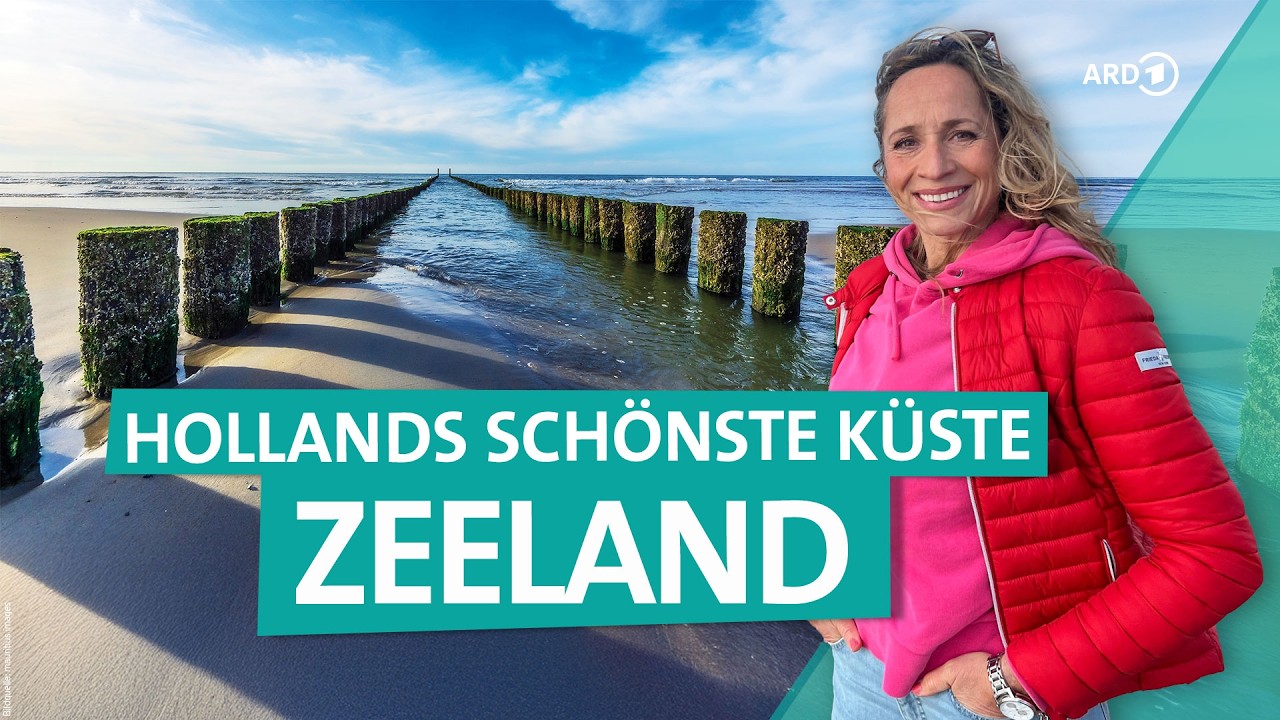 Zeeland – Urlaub im Süden der Niederlande | Wunderschön | ARD Reisen