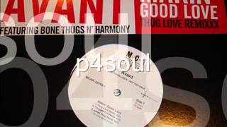 Avant Feat Bone Thugs n Harmony - Making Good Love Remix