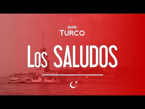 CLASES DE TURCO 2 - Los Saludos