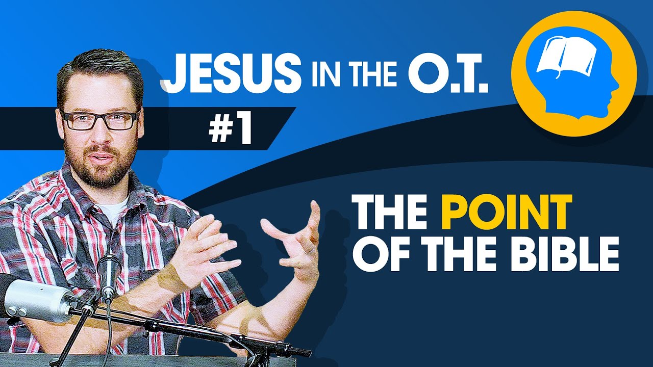 How to Find Jesus in the Old Testament: part 1