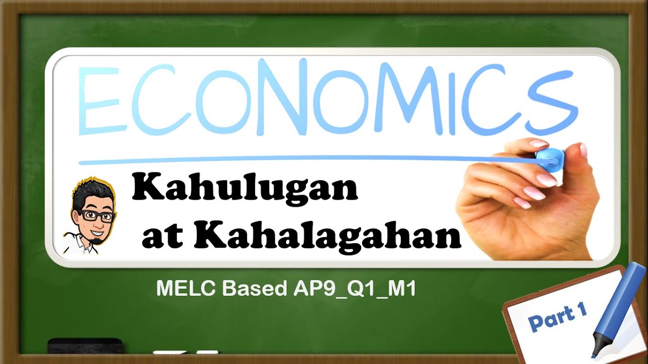Kahulugan at Kahalagahan ng Ekonomiks (Part 1)   #AP9  #Q1