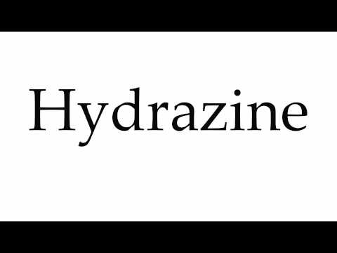 How to Pronounce Hydrazine
