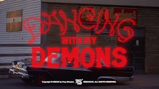 Dancing With My Demons Music Video