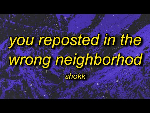 you reposted in the wrong neighborhood (lyrics) | i'm a menace a dentist
