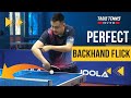 PERFECT BACKHAND FLICK No2 by Grandmaster HOANG CHOP | Table Tennis Tutorial | TTR