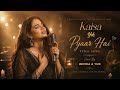 Kaisa Yeh Pyaar Hai Title Song Cover By Devika Yug Romantic Serial Song Sparkle Vision