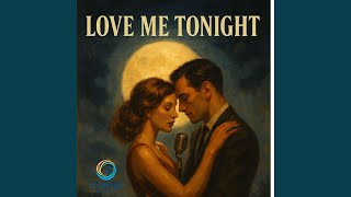 Download lagu Love Me Tonight mp3