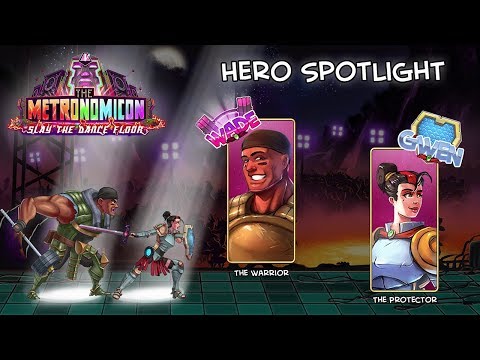 The Metronomicon: Slay the Dance Floor | Hero Spotlight - Wade and Gwen