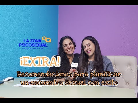 ¡EXTRA! Recomendaciones para planificar un encuentro sexual con éxito
