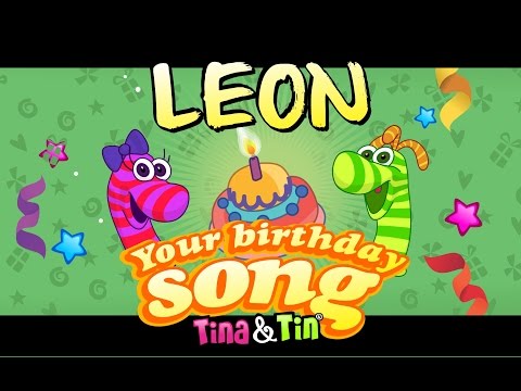 Tina&Tin Happy Birthday LEON (Personalized Songs For Kids) #PersonalizedSongs