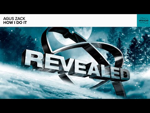 Agus Zack - How I Do It [FREE DOWNLOAD]