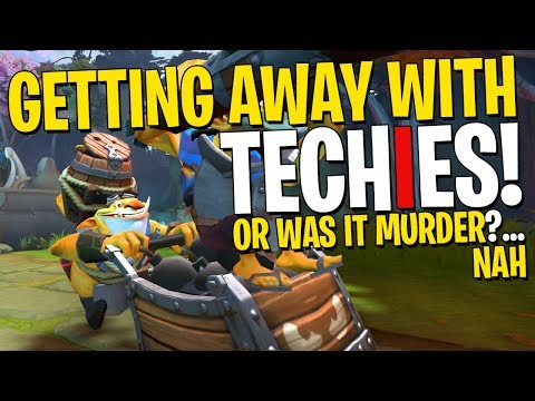 Getting Away With Techies - DotA 2 Funny Moments