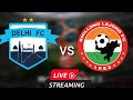 Delhi FC Vs Shillong Lajong FC Football Live match today