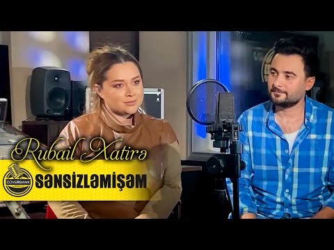Rubail & Xatire -  Sensizlemishem (Akustik Cover)