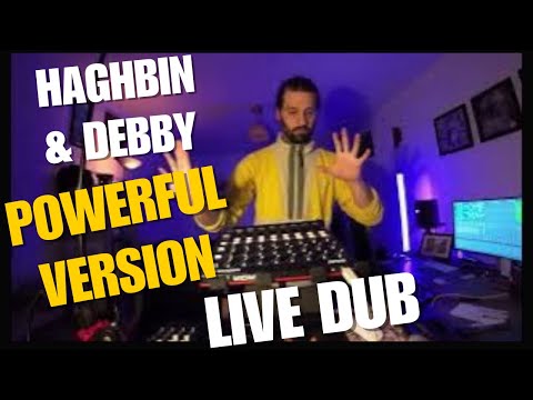 HAGHBIN & Debby -Powerful Version / Living Room Live Dub