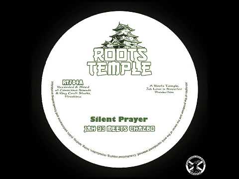 Jah 93 meets Chazbo - Silent Prayer + Dub 7" Roots Temple 2014 - DUB