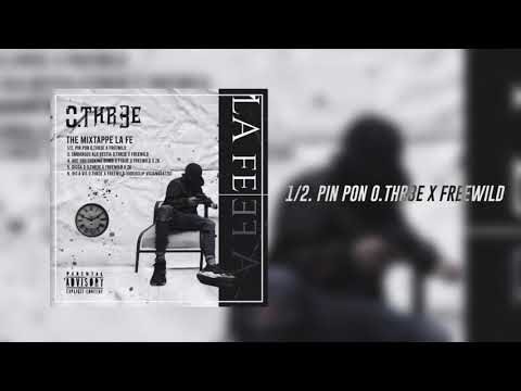 0.THR3E & FREEWILD * PIN PON *