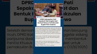 Download lagu GERAK CEPAT ! DPRD Kabupaten Pati Sepakati Hak Angket & Bentuk Pansus Pemakzulan Bupati Pati Sudewo mp3