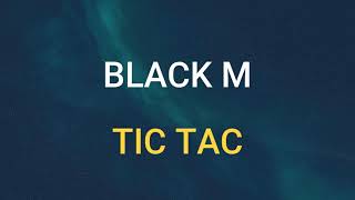 🎧 BLACK M - TIC TAC (SLOWED &amp; REVERB)