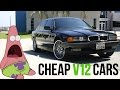 The 6 Cheapest Ways To Own A V12 Car The 6 Cheapest Ways To Own A V12 Car