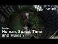 Human, Space, Time and Human Trailer | CPH PIX 2018