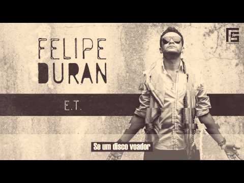 Felipe Duram - ET (Part. Fernando e Sorocaba)