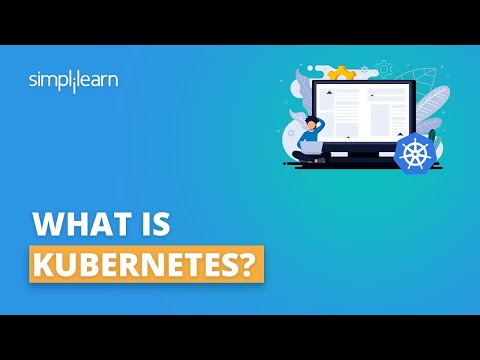 What Is Kubernetes | Introduction To Kubernetes | Kubernetes Tutorial For Beginners | Simplilearn
