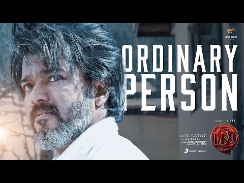 LEO - Ordinary Person Lyric | Thalapathy Vijay, Anirudh Ravichander, Lokesh Kanagaraj, NikhitaGandhi