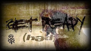 Hed PE &quot;Get Ready&quot;