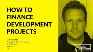 126: How to Finance Development Projects with Mark Watts, YumoFinance
